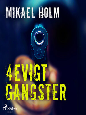 cover image of 4evigt Gangster